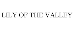 LILY OF THE VALLEY trademark