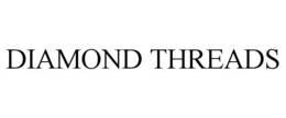 DIAMOND THREADS trademark