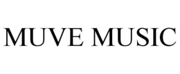 MUVE MUSIC trademark