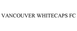 VANCOUVER WHITECAPS FC trademark