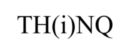 TH(I)NQ trademark