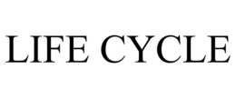 LIFE CYCLE trademark