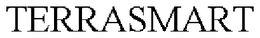 TERRASMART trademark