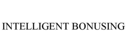 INTELLIGENT BONUSING trademark