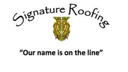 SIGNATURE ROOFING "OUR NAME IS ON THE LINE" trademark