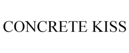 CONCRETE KISS trademark