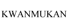 KWANMUKAN trademark