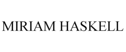 MIRIAM HASKELL trademark