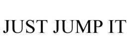 JUST JUMP IT trademark