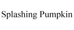 SPLASHING PUMPKIN trademark