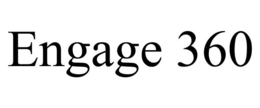 ENGAGE 360 trademark