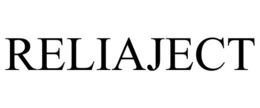 RELIAJECT trademark