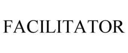 FACILITATOR trademark