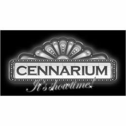 CENNARIUM IT'S SHOWTIME! trademark