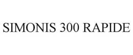 SIMONIS 300 RAPIDE trademark