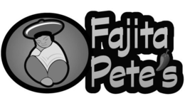 FAJITA PETE'S trademark