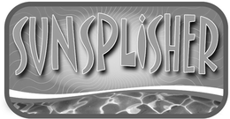 SUNSPLISHER trademark