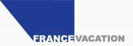 FRANCE VACATION trademark