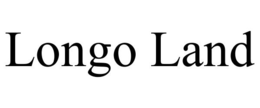 LONGO LAND trademark