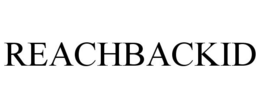 REACHBACKID trademark