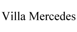 VILLA MERCEDES trademark