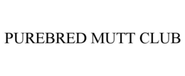 PUREBRED MUTT CLUB trademark