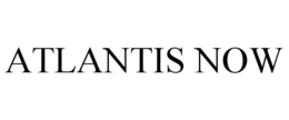 ATLANTIS NOW trademark