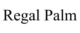REGAL PALM trademark