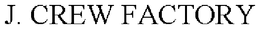 J. CREW FACTORY trademark