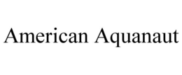 AMERICAN AQUANAUT trademark