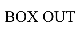 BOX OUT trademark