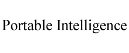 PORTABLE INTELLIGENCE trademark