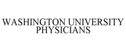 WASHINGTON UNIVERSITY PHYSICIANS trademark