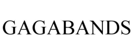 GAGABANDS trademark