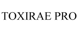 TOXIRAE PRO trademark