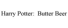 HARRY POTTER: BUTTER BEER trademark