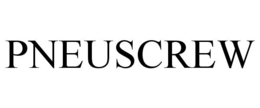 PNEUSCREW trademark