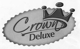 CROWN DELUXE trademark