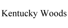 KENTUCKY WOODS trademark
