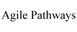 AGILE PATHWAYS trademark