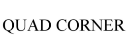 QUAD CORNER trademark