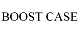 BOOST CASE trademark