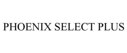 PHOENIX SELECT PLUS trademark