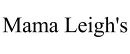 MAMA LEIGH'S trademark