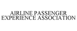 AIRLINE PASSENGER EXPERIENCE ASSOCIATION trademark