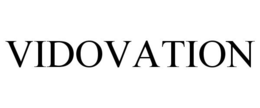 VIDOVATION trademark