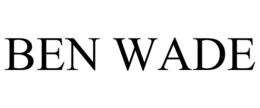 BEN WADE trademark