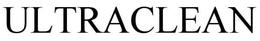 ULTRACLEAN trademark