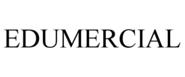 EDUMERCIAL trademark