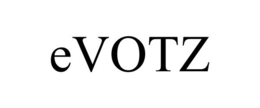 EVOTZ trademark